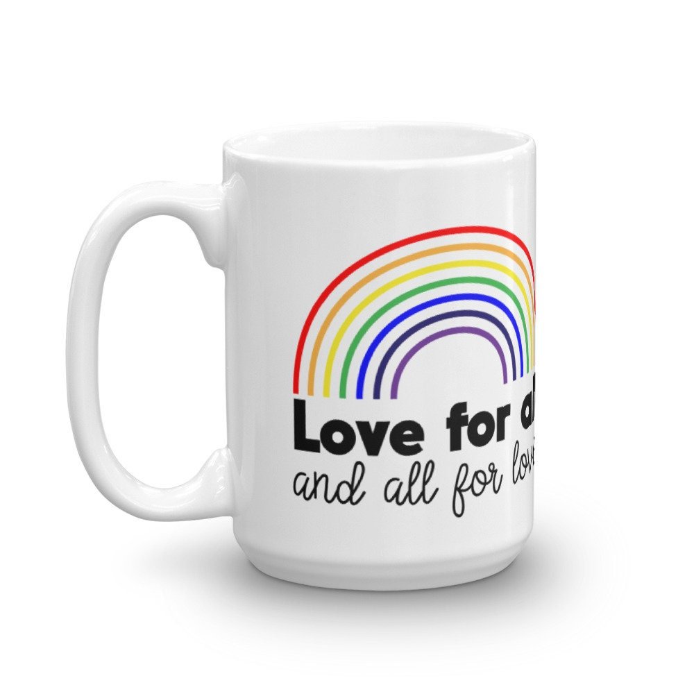 Love for All Pride Mug - Send Me a Dream