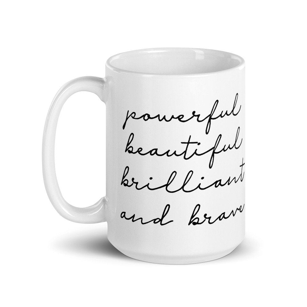 Powerful, beautiful, brilliant, and brave, Oversized Cozy Coffee Mug - Send Me a Dream