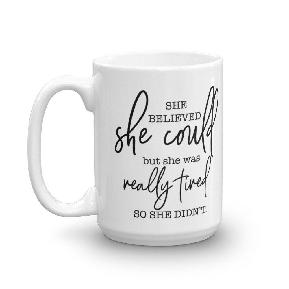 She Believed She Could Luxe Mug - Send Me a Dream