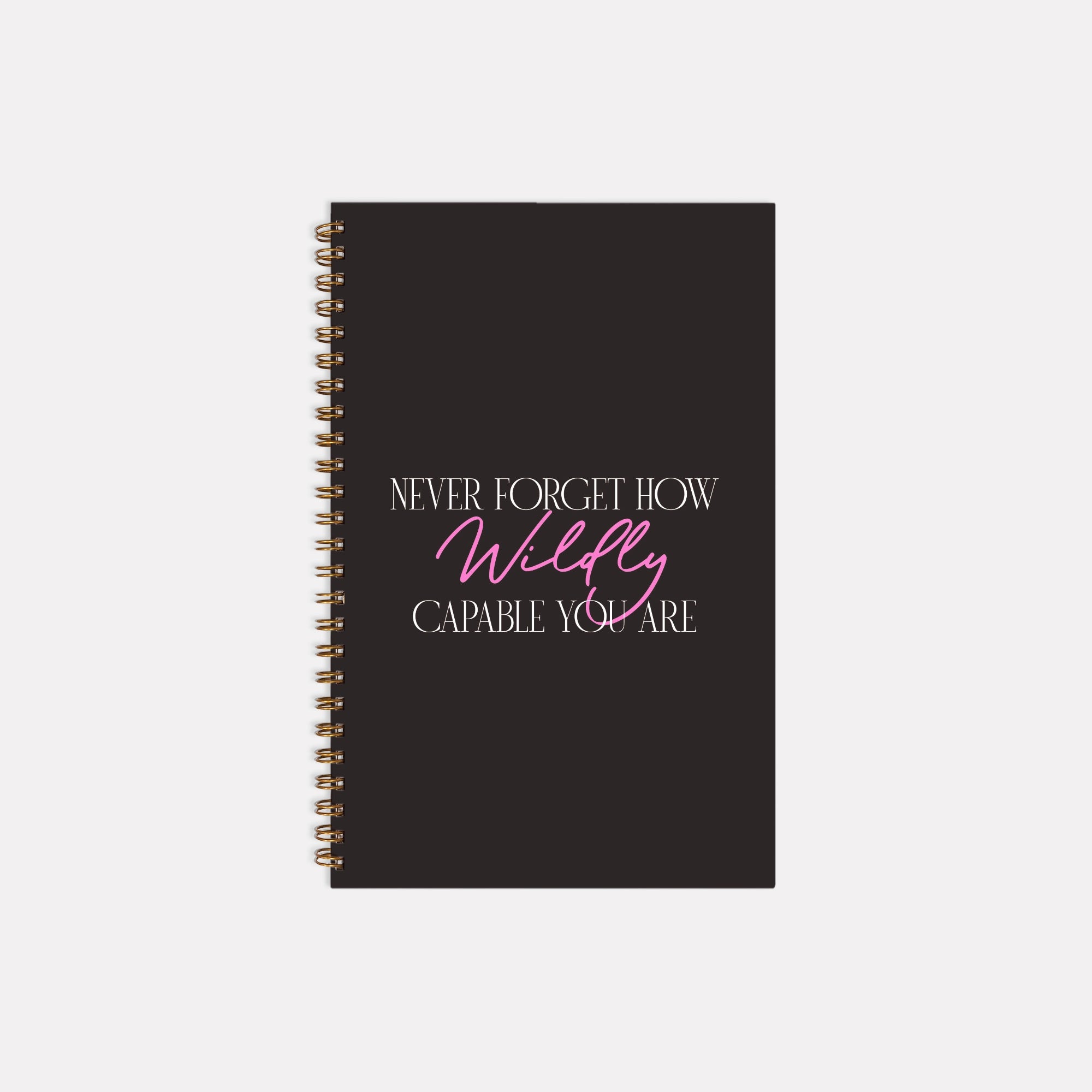 Wildly Capable Notebook Softcover Spiral 5.5 x 8.5