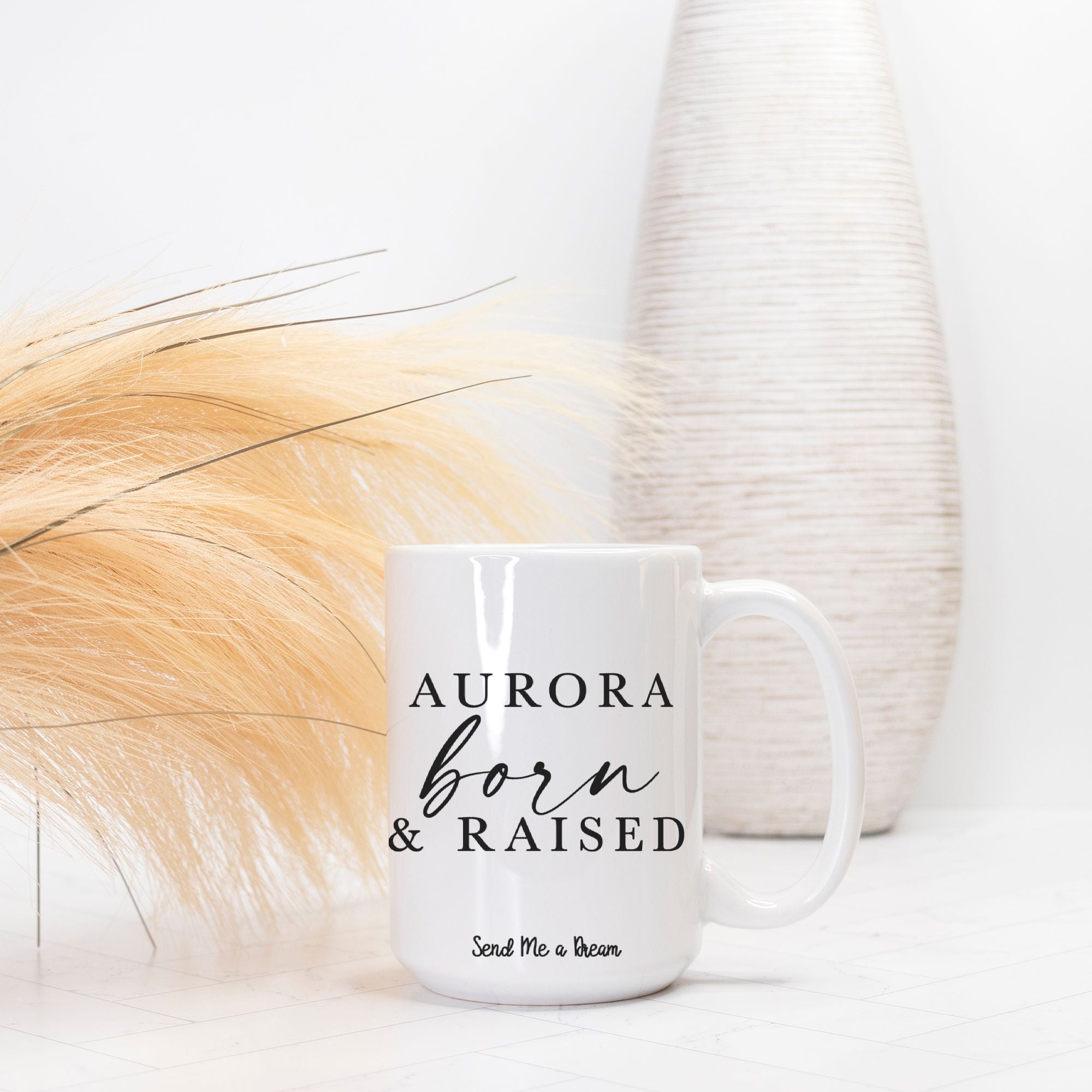 Aurora Born and Raised Mug Deluxe 15oz.