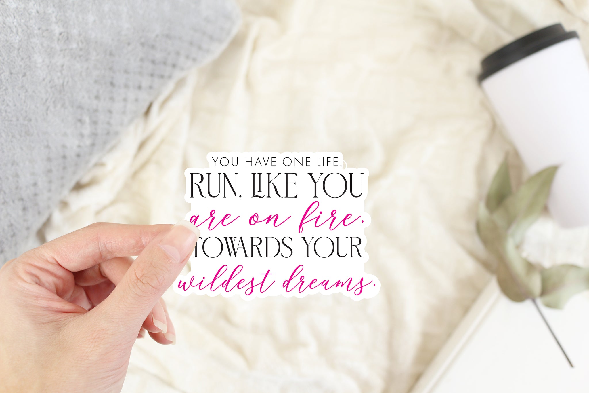 Wildest Dreams Inspirational Sticker