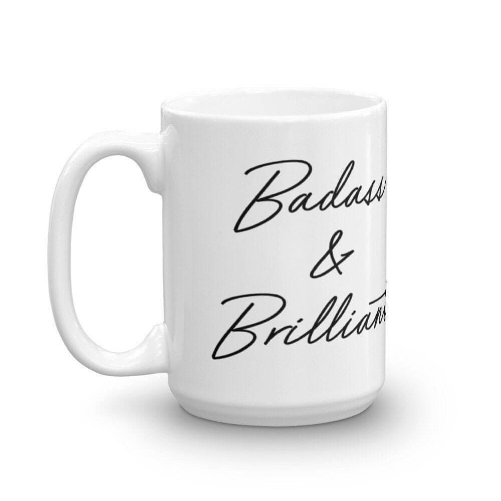 Badass and Brilliant Gift Luxe Oversized Mug - Send Me a Dream
