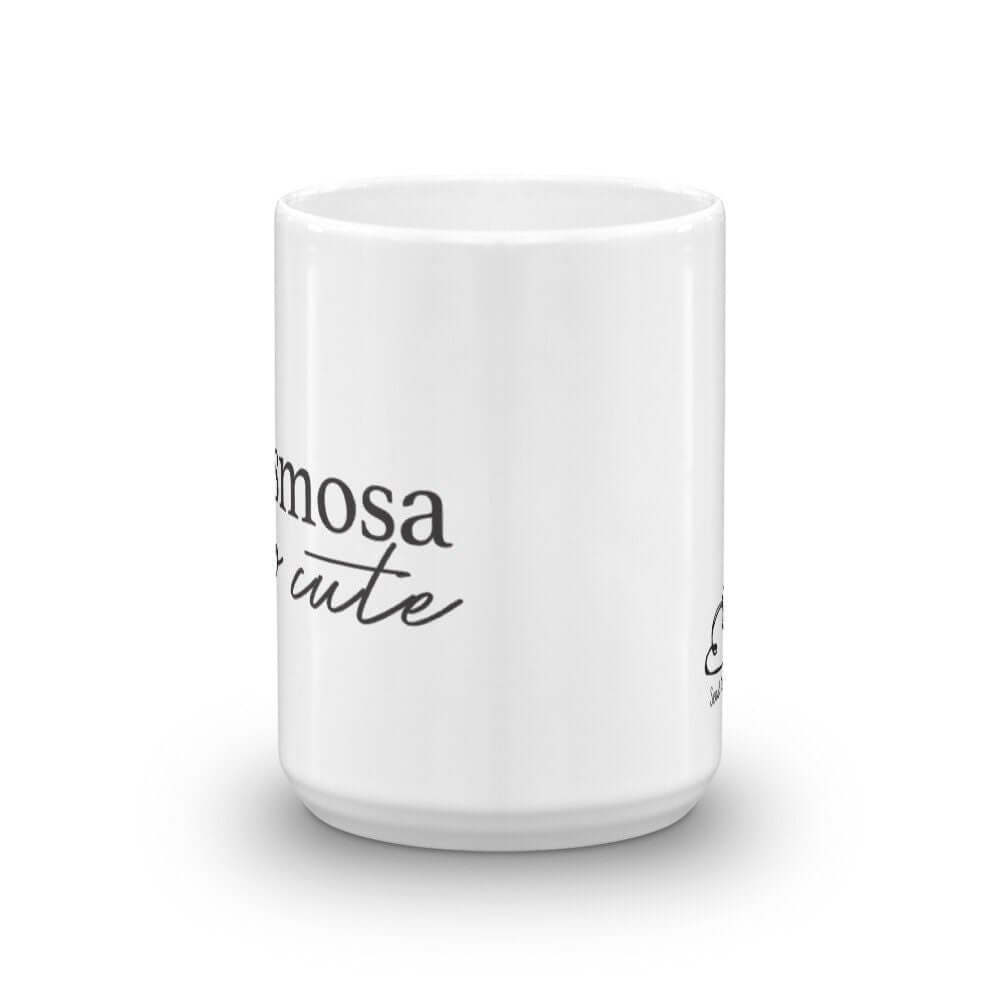 Chismosa Pero Cute Mug, Large Spanish Coffee mug - Send Me a Dream