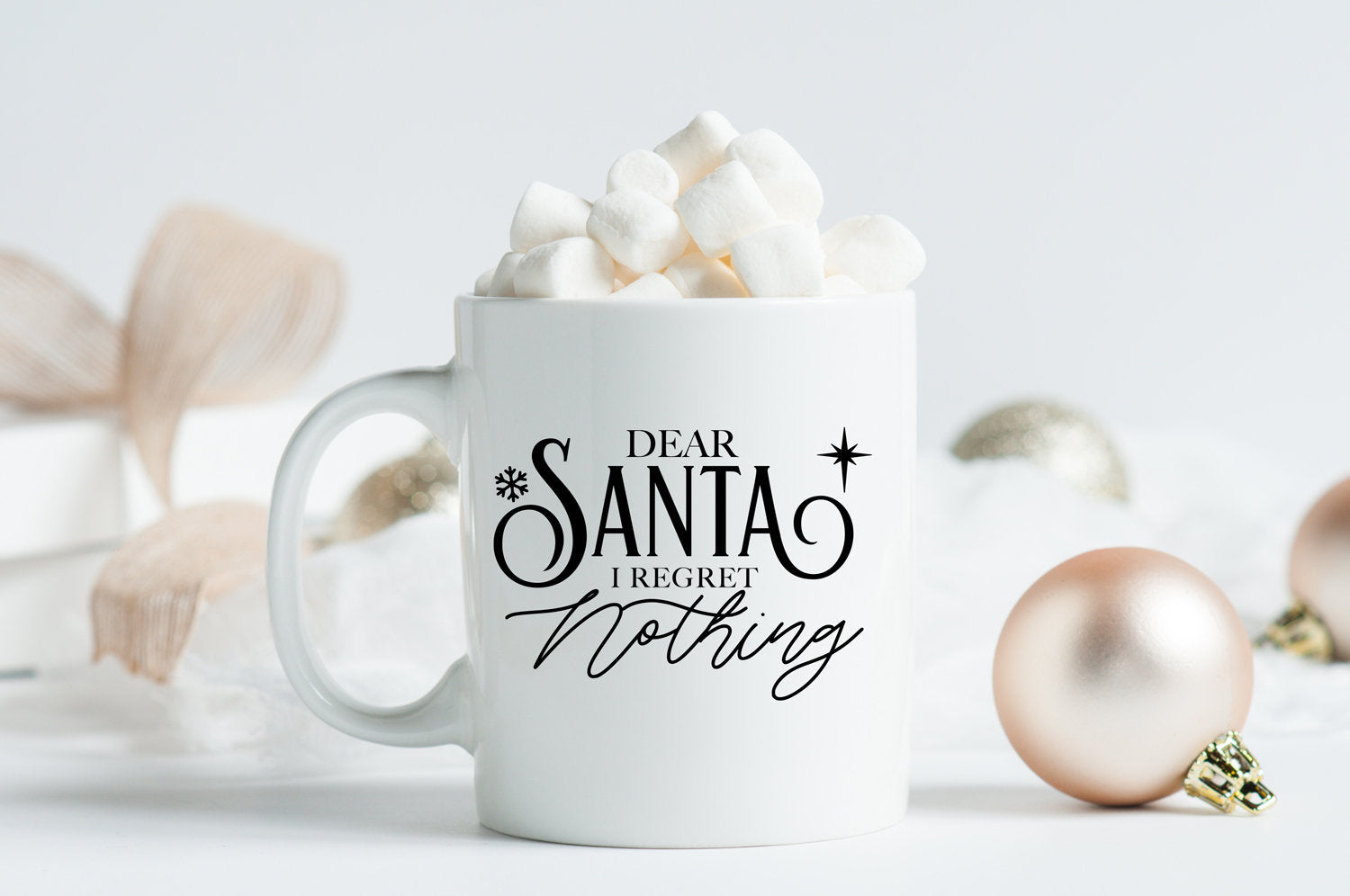 Dear Santa, I Regret Nothing, Christmas Mug