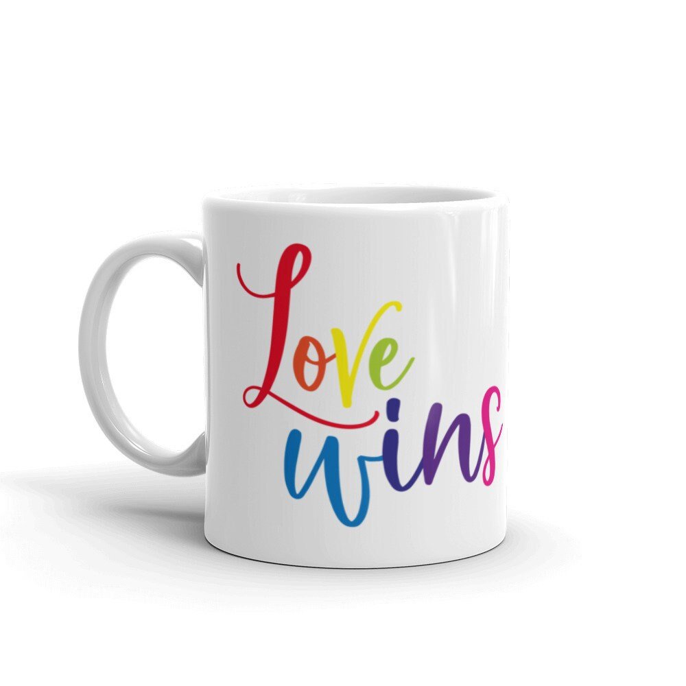 Love Wins Pride Mug - Send Me a Dream
