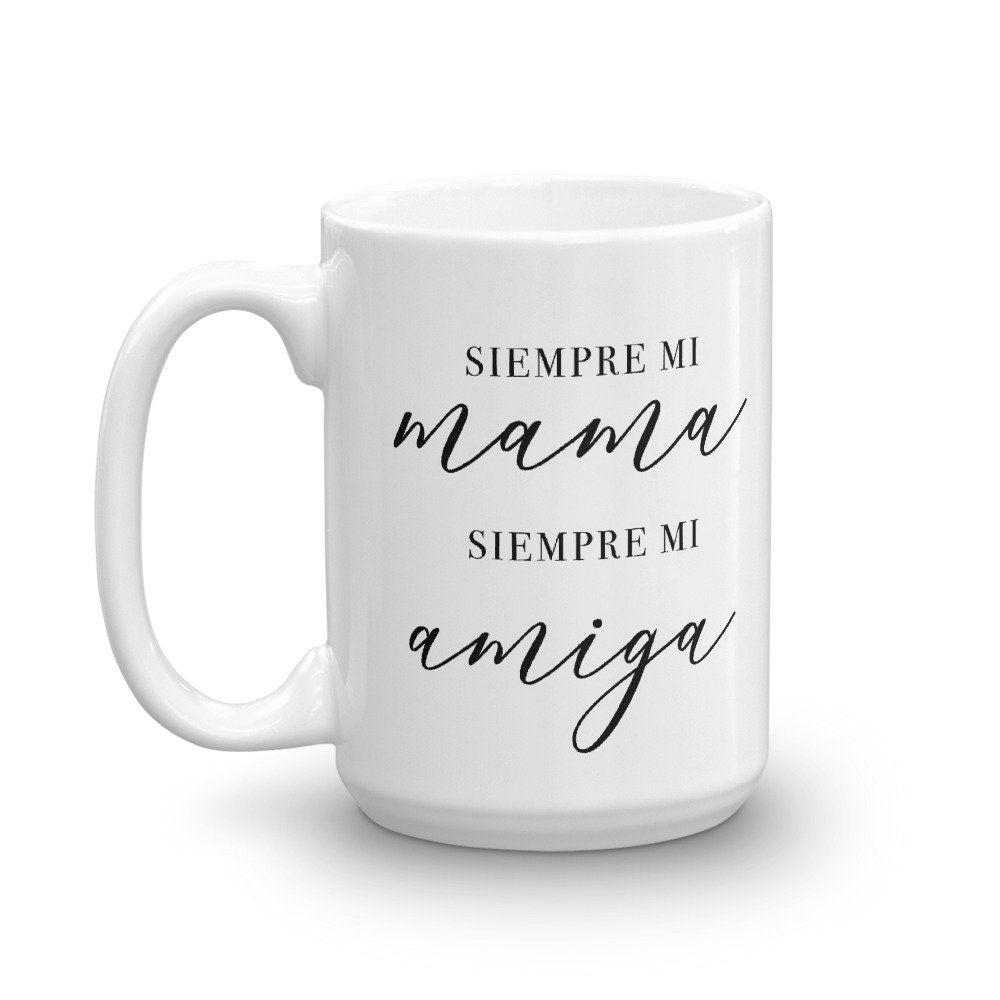 Siempre Mi Mama Luxe Mug - Send Me a Dream