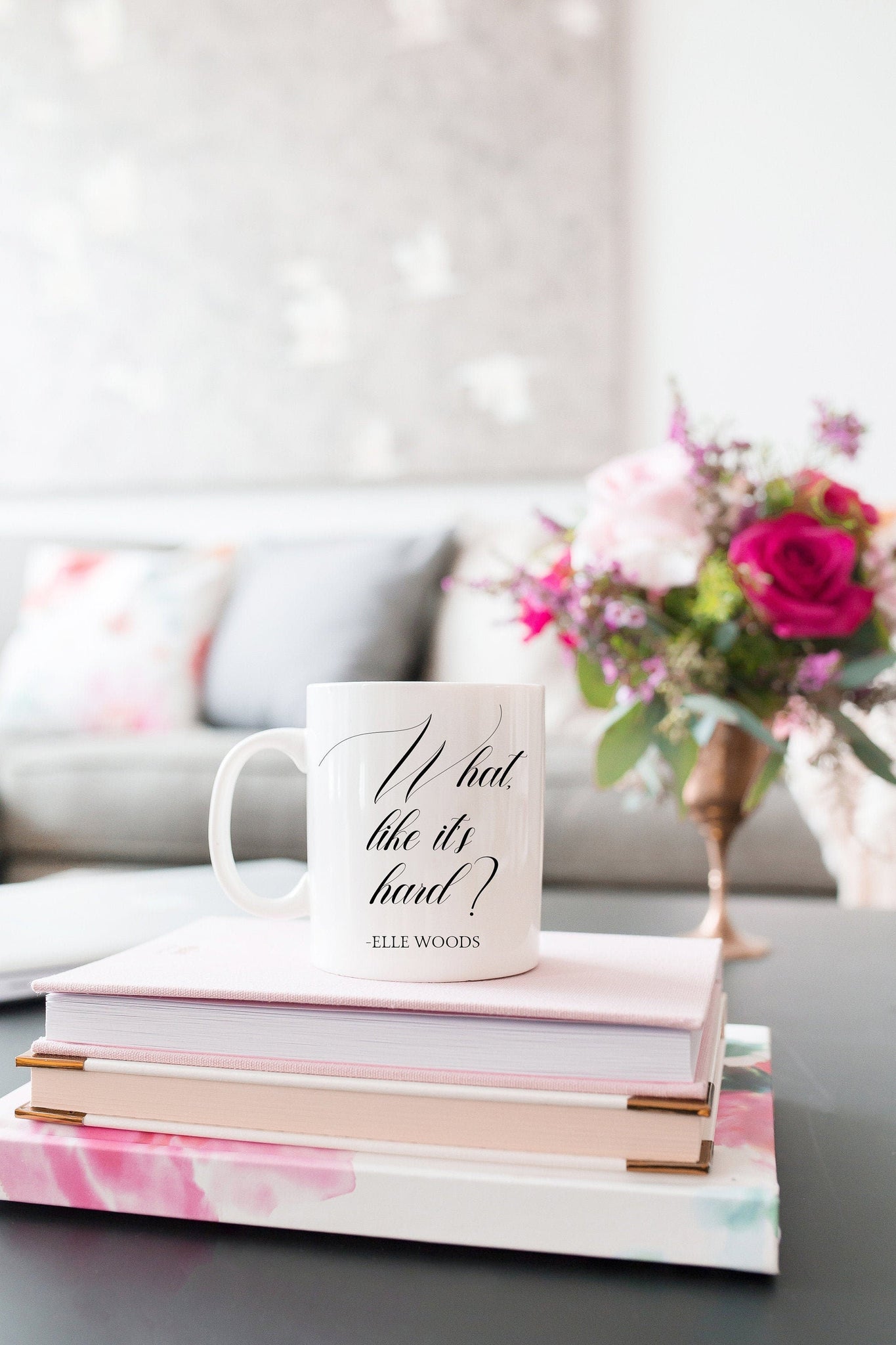 What? Like it's Hard? Elle Woods Luxe Mug Gift