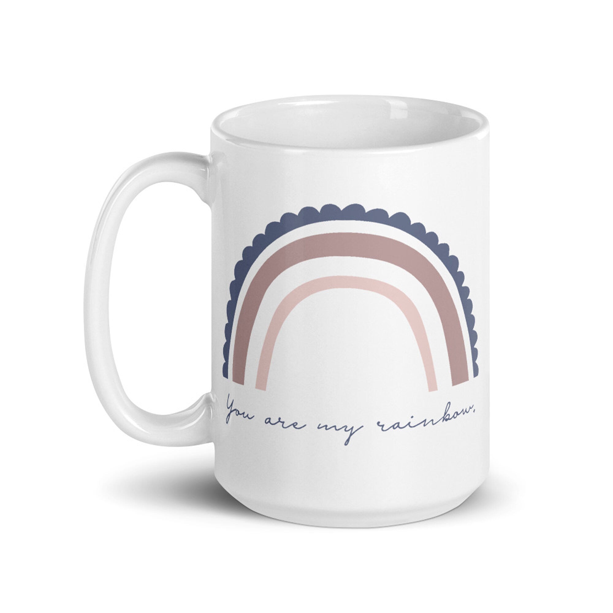 You are My Rainbow, Deluxe Oversized Ceramic Rainbow Mug - Send Me a Dream